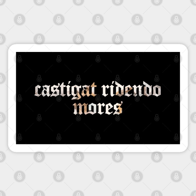 Castigat Ridendo Mores - Laughing Corrects Morals Magnet by overweared